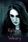 Refuge of the Weary Cover Image
