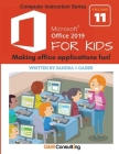 Microsoft Office 2019 for Kids By Sandra Gaiser Cover Image
