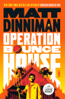 Operation Bounce House By Matt Dinniman Cover Image