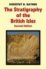 Stratigraphy of the British Isles By Dorothy H. Rayner Cover Image