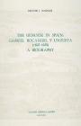 The Genoese in Spain: Gabriel Bocángel Y Unzueta (1603-1658): A Biography By Trevor J. Dadson Cover Image