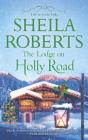 The Lodge on Holly Road (Life in Icicle Falls #6) Cover Image
