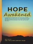 Hope Awakened: A Workbook for People Who Have Survived a Suicide Attempt Cover Image