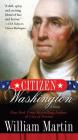 Citizen Washington: A Novel Cover Image