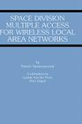 Space Division Multiple Access for Wireless Local Area Networks Cover Image
