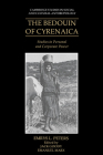 The Bedouin of Cyrenaica: Studies in Personal and Corporate Power (Cambridge Studies in Social and Cultural Anthropology #72) By Emrys L. Peters, Jack Goody (Editor), Emanuel Marx (Editor) Cover Image