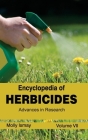Encyclopedia of Herbicides: Volume VII (Advances in Research) By Molly Ismay (Editor) Cover Image
