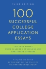 100 Successful College Application Essays: Third Edition Cover Image