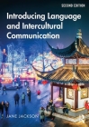 Introducing Language and Intercultural Communication By Jane Jackson Cover Image