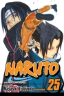 Naruto, Vol. 25 By Masashi Kishimoto Cover Image