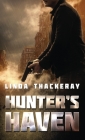 Hunter's Haven By Linda Thackeray Cover Image