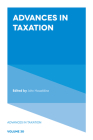 Advances in Taxation By John Hasseldine (Editor) Cover Image
