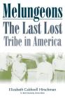 Melungeons: The Last Lost Tribe In America Cover Image