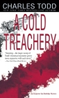 A Cold Treachery (Inspector Ian Rutledge #7) By Charles Todd Cover Image