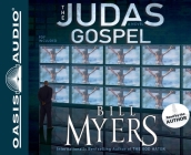 The Judas Gospel: A Novel By Bill Myers, Bill Myers (Narrator) Cover Image