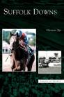 Suffolk Downs By Christian Teja Cover Image