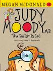 Judy Moody, M.D. By Megan McDonald, Peter H. Reynolds (Illustrator) Cover Image