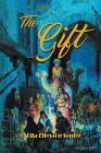 The Gift By Senter Lila Cover Image
