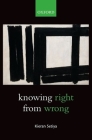 Knowing Right from Wrong By Kieran Setiya Cover Image