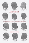 Ardency: A Chronicle of the Amistad Rebels By Kevin Young Cover Image