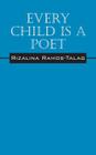 Every Child Is A Poet By Rizalina Ramos Talag Cover Image