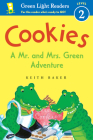 Cookies: A Mr. and Mrs. Green Adventure (Green Light Readers Level 2) Cover Image