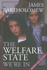 Welfare State We're in (Revised & Updated) Cover Image