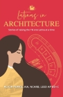 Latinas in Architecture: Stories of raising the 1% one Latina at a time By Alicia Ponce Cover Image