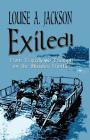 Exiled!: From Tragedy to Triumph on the Missouri Frontier Cover Image