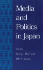 Pharr: Media & Pol in Japan Paper By Susan Pharr (Editor), Ellis S. Krauss (Editor) Cover Image