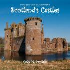 Draw Your Own Encyclopaedia Scotland's Castles By Colin M. Drysdale Cover Image