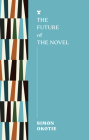 The Future of the Novel (Futures) Cover Image