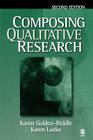 Composing Qualitative Research By Karen Golden-Biddle, Karen Locke Cover Image