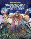 The Agony of Atlas By David Campiti Cover Image