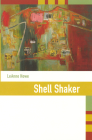 Shell Shaker By Leanne Howe Cover Image