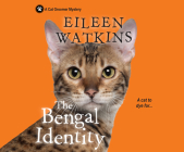 The Bengal Identity By Eileen Watkins, Lauren Ezzo (Read by) Cover Image