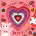 The Valentine Is Missing! (board Book With Cut-Out Reveals) Cover Image