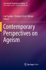 Contemporary Perspectives on Ageism (International Perspectives on Aging #19) Cover Image