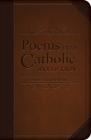 Poems Every Catholic Should Know By Joseph Pearce Cover Image
