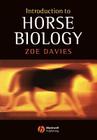 Introduction to Horse Biology By Zoe Davies Cover Image