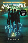 Pretty Little Liars #4: Unbelievable Cover Image