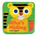 Who's Hiding with Tiger? Cover Image