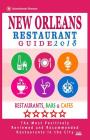 New Orleans Restaurant Guide 2018: Best Rated Restaurants in New Orleans - 500 restaurants, bars and cafés recommended for visitors, 2018 Cover Image