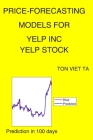 Price-Forecasting Models for Yelp Inc YELP Stock By Ton Viet Ta Cover Image