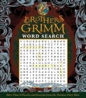 Brothers Grimm Word Search By Editors of Thunder Bay Press Cover Image