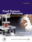 Food Texture and Viscosity: Concept and Measurement (Food Science and Technology) Cover Image
