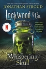 Lockwood & Co.: The Whispering Skull Cover Image