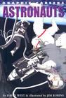 Astronauts (Graphic Careers) By David West, Jim Robins Cover Image