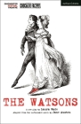 The Watsons (Oberon Modern Plays) By Laura Wade Cover Image