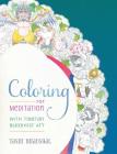 Coloring for Meditation: With Tibetan Buddhist Art Cover Image